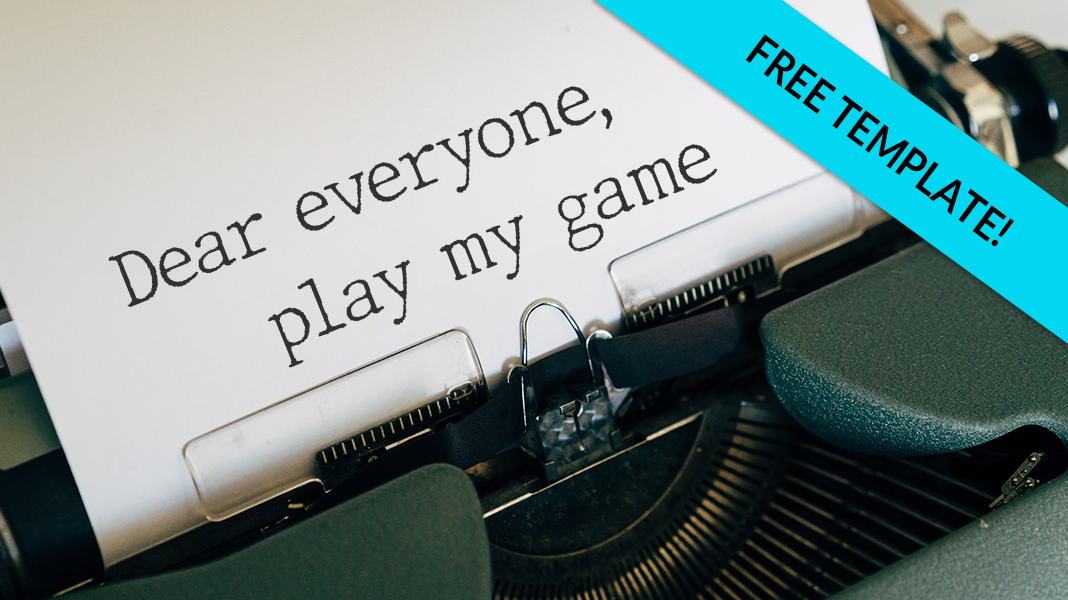 Typewriter says: Dear everyone, play my game. Free template!